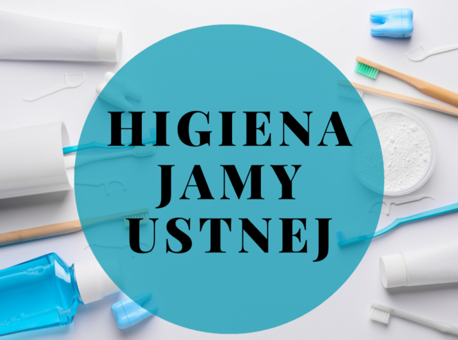Higiena jamy ustnej