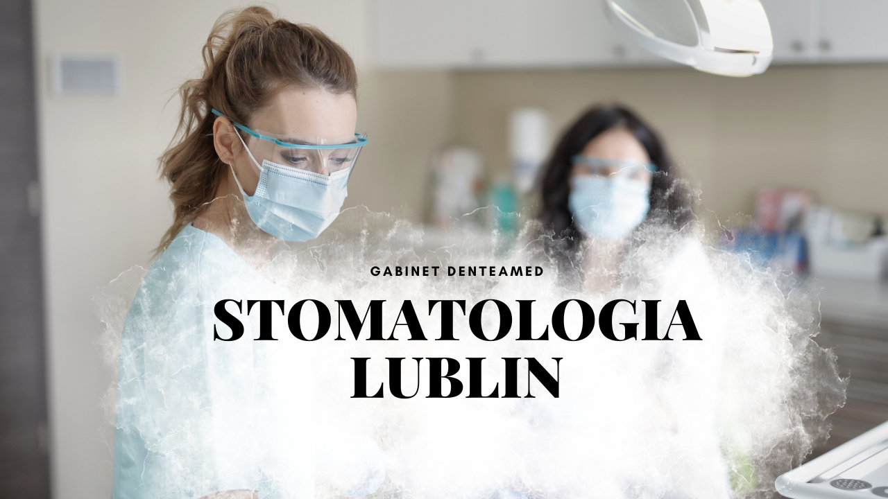 Stomatologia Lublin