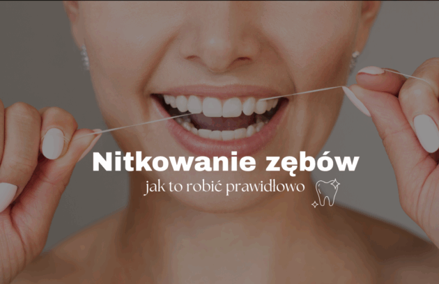 Nitkowanie zębów