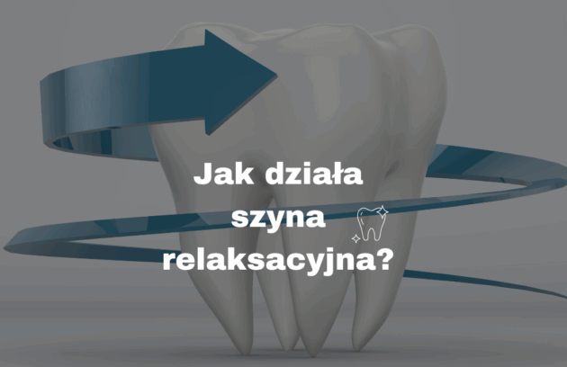 Jak działa szyna relaksacyjna