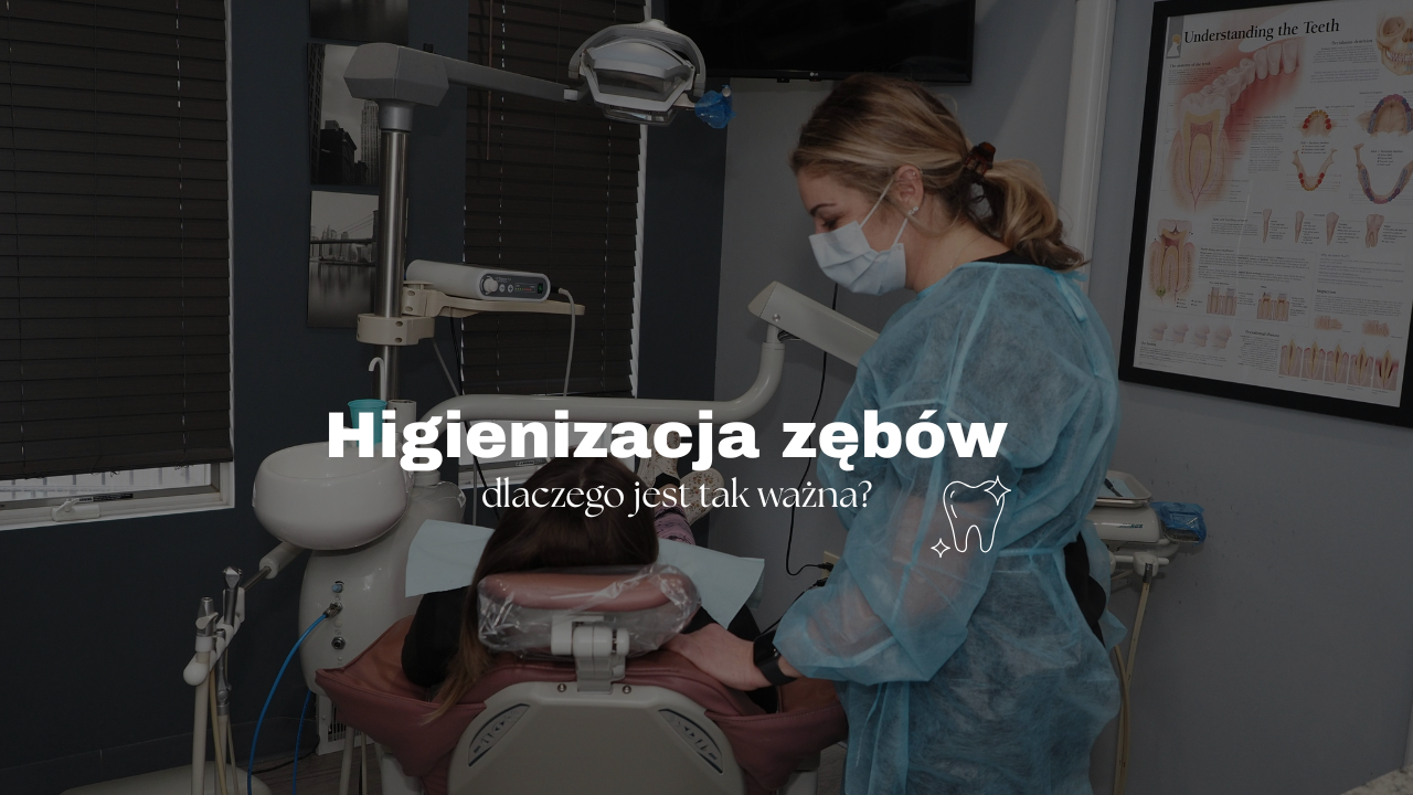 Higienizacja zębów – dlaczego jest tak ważna?